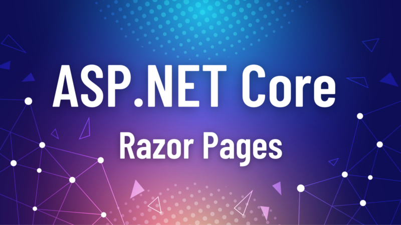 Learn ASP.NET Core Razor Pages: Building Lightweight and Scalable Web Applications