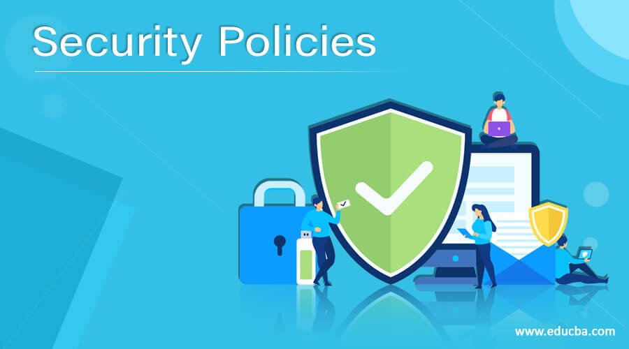 Security Policies & Procedures